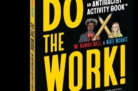 ‘Do the Work! An Antiracist Activity Book’ 