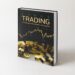 “Forex Trading: 10 Steps to Your First Million” — A Groundbreaking Book Redefining Success in the World of Trading